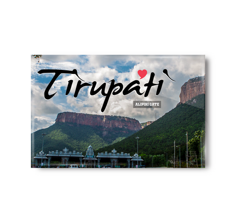 Love Tirupati I Alipiri Gate I Tirumala Temple I Tirumala Tirupati I Fridge Magnet