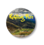 Love Rohtang Pass I Leh - Manali Highway I Travel Memories I Fridge Magnet
