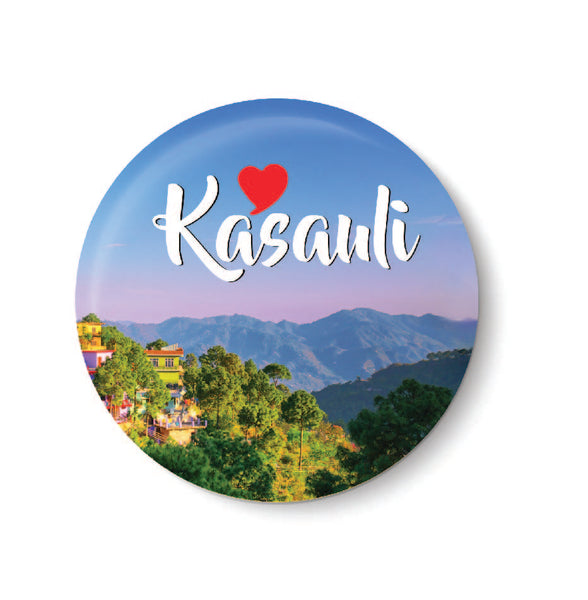 Love Kasauli I Travel Memories I Fridge Magnet