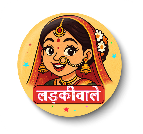 Ladki Wale I Team Bride I Wedding Badges for Bride I Pin Badges Pack of 10 No's