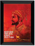 Jai Shivaji Maharaj I Never Bend Your Head I Quote I Wall Poster/ Frame