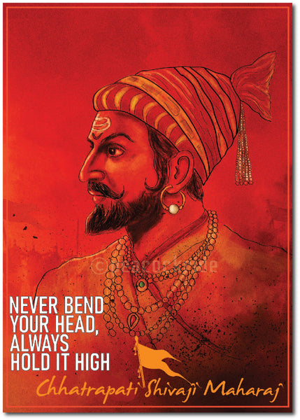 Jai Shivaji Maharaj I Never Bend Your Head I Quote I Wall Poster/ Frame