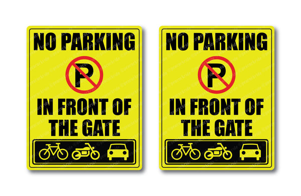 No Parking I In Front of the Gate I House I Shop I Office I Wall Sticker Pack of 2 No's