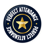 100% Perfect Attendance I Office I Shop I School I College I Restaurant I Hospital I Company I Pin Badge