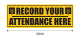 Record Your Attendance Here I Office I Shop I School I College I Restaurant I Hospital I Company I Super Market I Wall Sticker