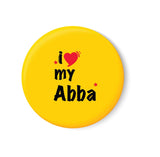 I love my ABBA I Fathers Day Gift I My DAD I Fridge Magnet