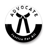 Adovcate I Justice for All I Lawyer I Pin Badge