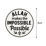 Allah makes the Impossible I Bismillah I Islamic I Bike Sticker
