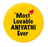 Most Lovable ANIYATHI Ever I Raksha Bandhan Gifts Fridge Magnet