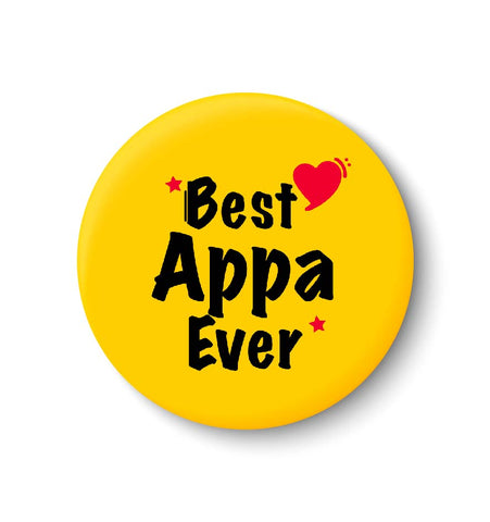 Best APPA Ever I Best DAD I Fathers Day Gift I My DAD I Fridge Magnet