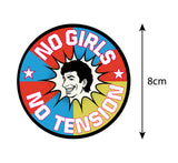 No Girls I No Tension I No Worries Bike Sticker