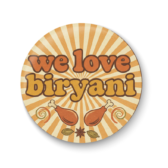 We Love Biryani I I Love Biryani I Foodie I Fridge Magnet