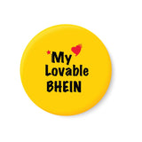 My Lovable BHEIN Fridge Magnet