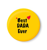 Best DADA Ever I Raksha Bandhan Gifts Fridge Magnet