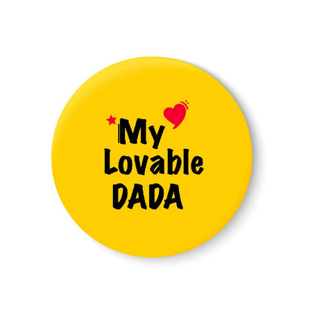 My Lovable DADA Fridge Magnet