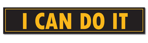 I Can Do It I Inspirational I Motivational Quote I Wall Sticker