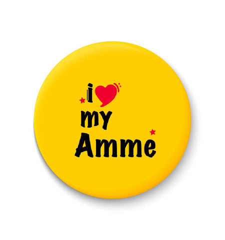 I Love My AMME I Mothers Day Gift Fridge Magnet