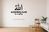 Alhamdullilah I For Everything I Thank God I Islamic I Muslim I Quote I Wall Decal