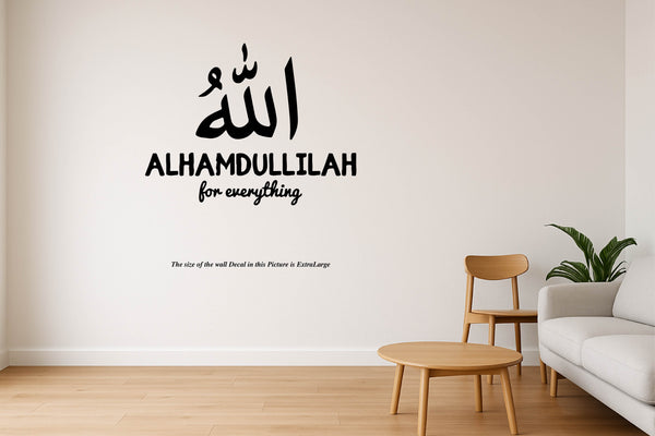 Alhamdullilah I For Everything I Thank God I Islamic I Muslim I Quote I Wall Decal