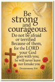 Jesus Christ I Be Storng I Deuteronomy 31:6 I English Bible Quote I  Wall Poster / Frame