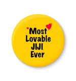 Most Lovable JIJI Ever I Raksha Bandhan Gifts Fridge Magnet