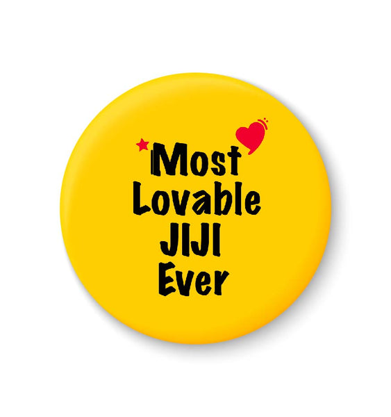 Most Lovable JIJI Ever I Raksha Bandhan Gifts Fridge Magnet