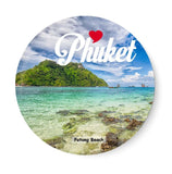 Love Phuket I Patong Beach  I Thailand Diaries I Travel Memories I Fridge Magnet