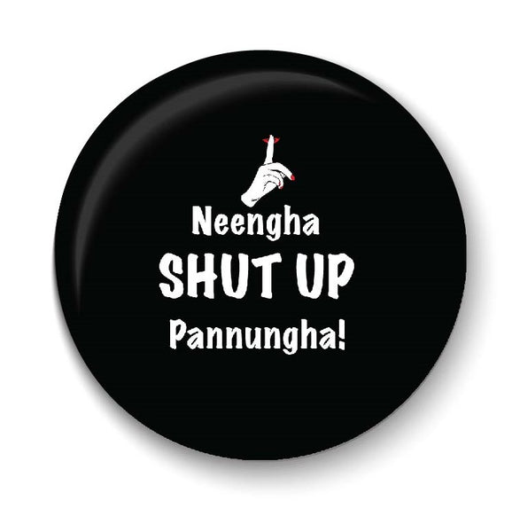 Neengha Shutup Pannungha I Oviya Army I Fridge Magnet