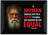 Periyar I She Should Be His Equal I Periyar Quote I Dravidian I Wall Poster / Frames