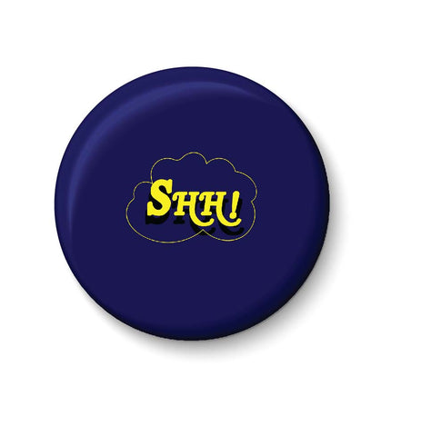 SHH Fridge Magnet