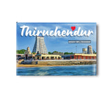 Love Thiruchendur I Thiruchendur Murugan Temple I Lord Murugan I Spiritual I Fridge Magnet