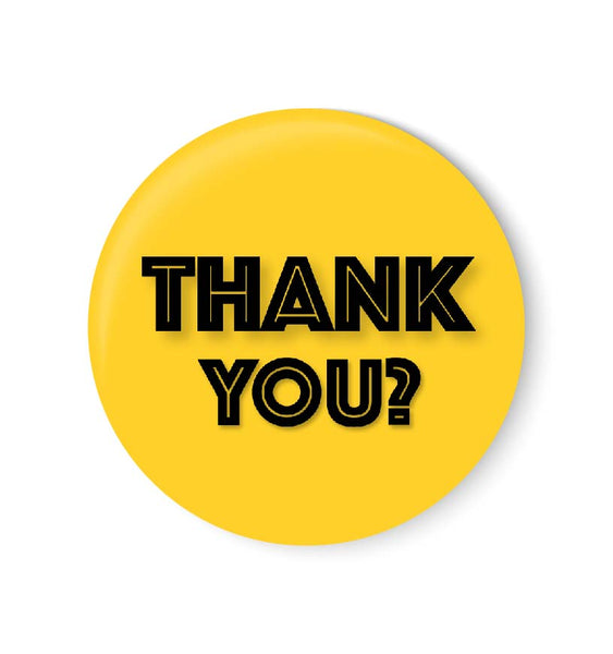 Thank You ? I Office I Pin Badge