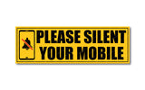 Please Silent Your Mobile I School I College I Hospital I Office I Company I Temple I Wall Sticker