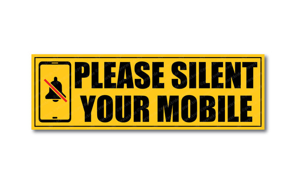 Please Silent Your Mobile I School I College I Hospital I Office I Company I Temple I Wall Sticker