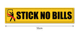 Stick No Bills I Private Property I School I College I Shop I Office I Home Compound I Wall Sticker