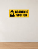 Academic Section I Academy I School I College I University I Wall Sticker