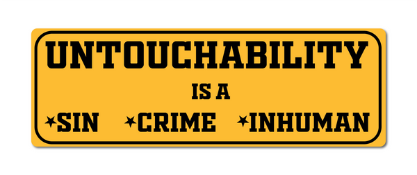 Untouchability is a Sin I End Caste Discrimination I Stop caste based Discrimination I Dr Ambedkar I Wall Sticker