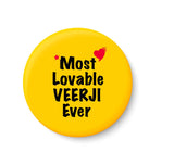 Most Lovable VEERJI Ever I Raksha Bandhan Gifts Fridge Magnet