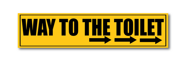 Way To The Toilet I Shop I Theater I School I College I Office I Hotel I Restaurants I Wall Sticker