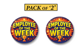Employee of the Week I Office I School I College I Pin Badge PACK Of 2