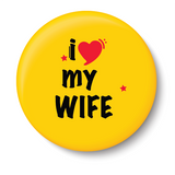 I Love my Wife I Relationship I Fridge Magnet
