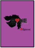 "Gujarat Home Love" Wall  Poster/Frame