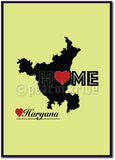 "Haryana Home Love" Wall Poster/Frame