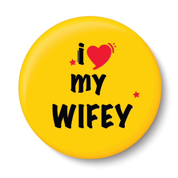 I Love my Wifey I Relationship I Fridge Magnet