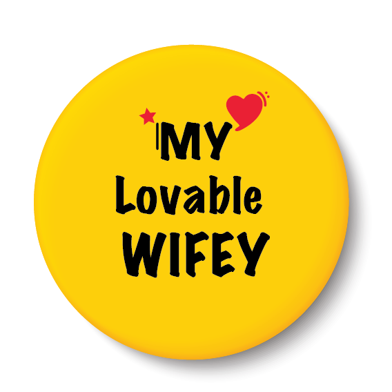 My Lovable Wifey I Relationship I Fridge Magnet