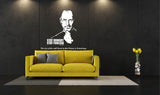 Steve Jobs , Stay Hungry Stay Foolish , Wall Decal