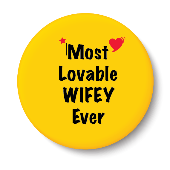 Most Lovable Wifey Ever I Relationship I Fridge Magnet