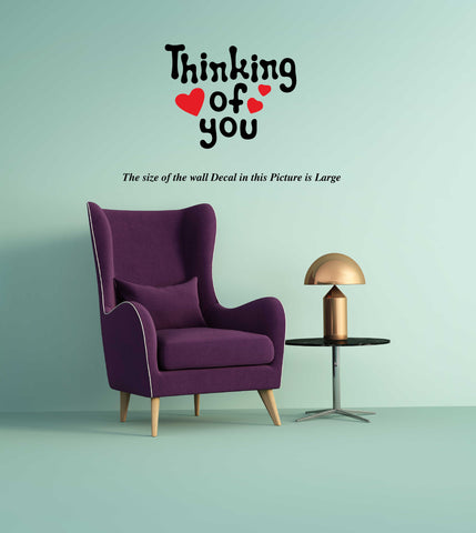 Thinking of You I Romantic I Love I Valentines Day Series I Wall Decal