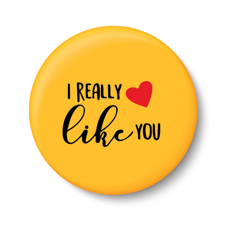 I Really Like You I Romantic I Love I Valentines Day Series I Fridge Magnet