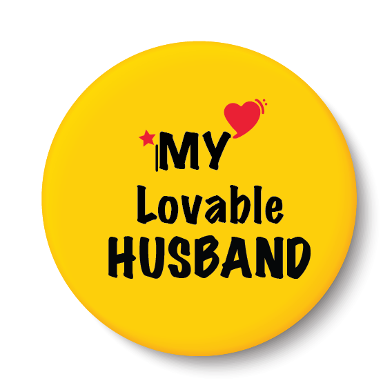 My Lovable Husband I Relationship I Pin Badge